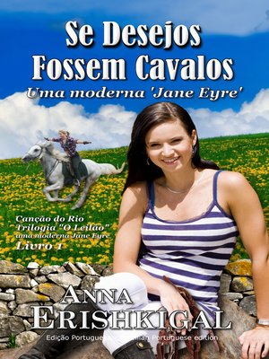 cover image of Se Desejos Fossem Cavalos